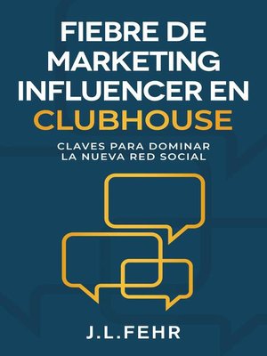 cover image of Fiebre De Marketing Influencer en Clubhouse